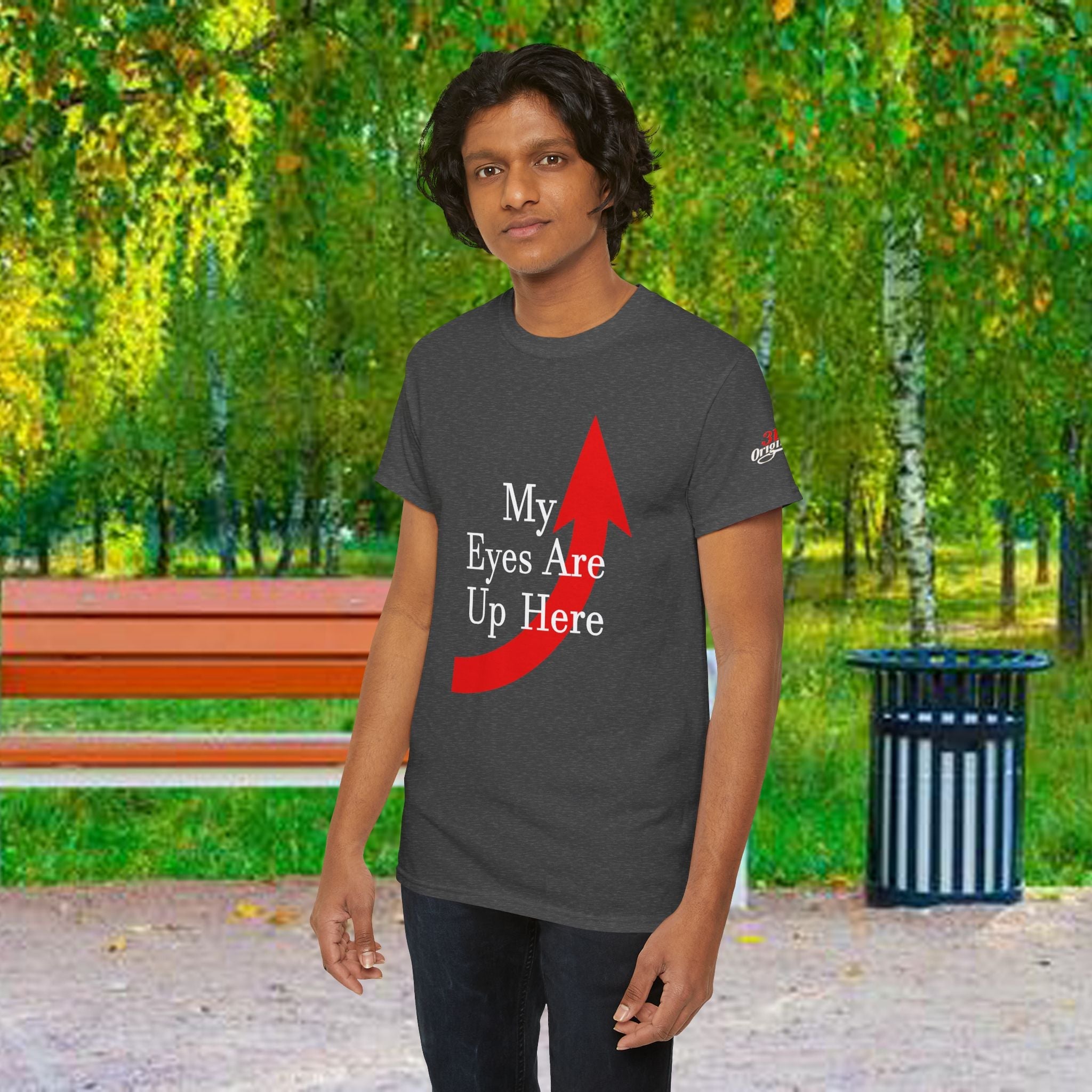 My Eyes Are Up Here Graphic Tee - 314 Originals