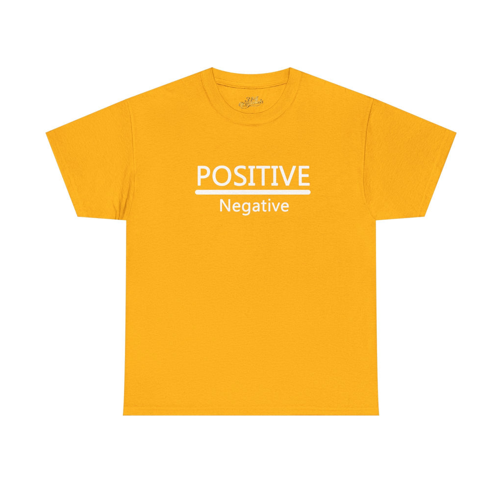 Positive Over Negative T-Shirt — Motivational Graphic Tee - 314 Originals