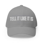Tell It Like It Is Embroidered Cap - 314 Originals