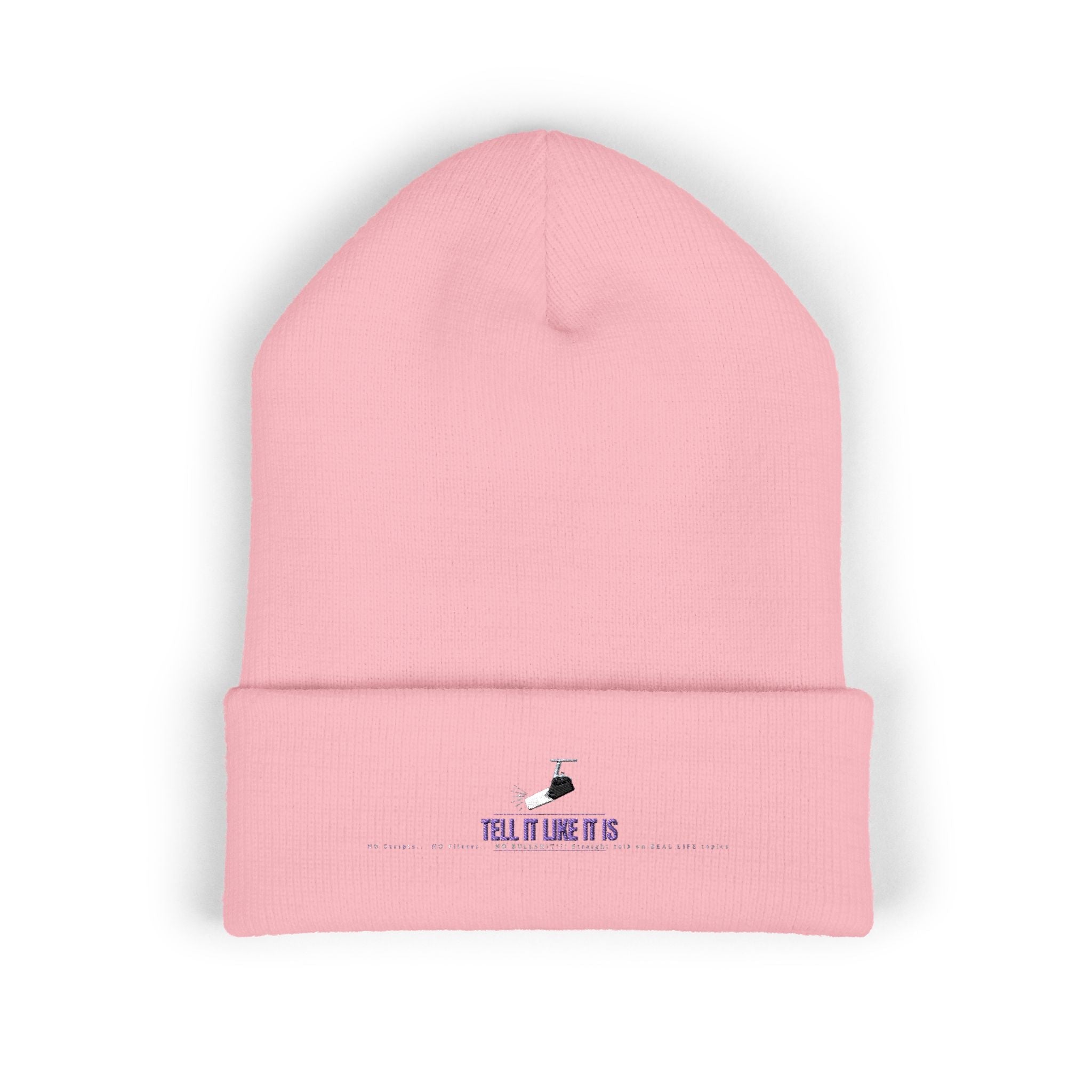 Tell It like It Is -Embroidered Classic Cuffed Beanie - 314 Originals