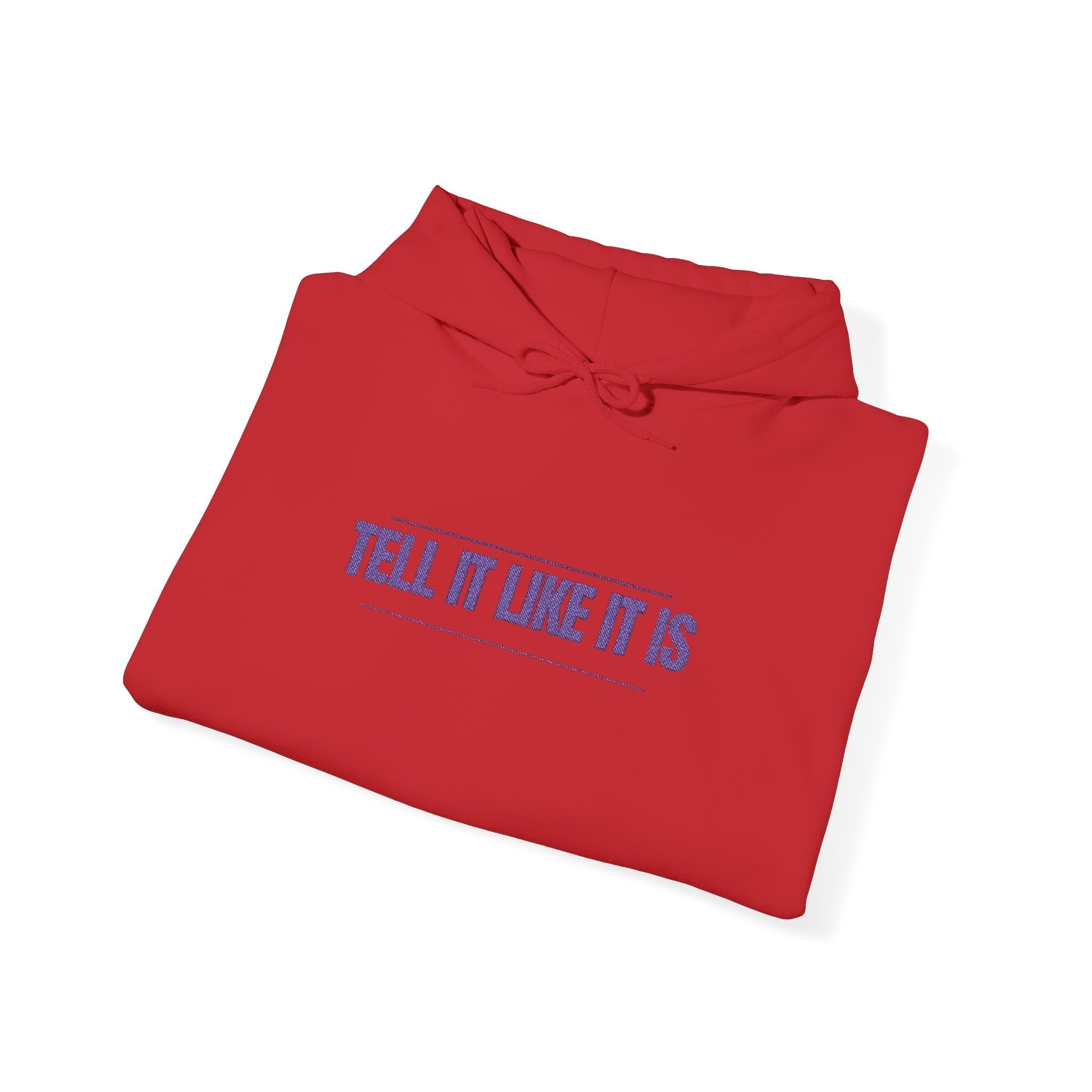Tell It Like It Is Hoodie — Bold Statement Pullover for Honest, Confident Style - 314 Originals