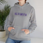 Tell It Like It Is Hoodie — Bold Statement Pullover for Honest, Confident Style - 314 Originals