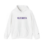 Tell It Like It Is Hoodie — Bold Statement Pullover for Honest, Confident Style - 314 Originals