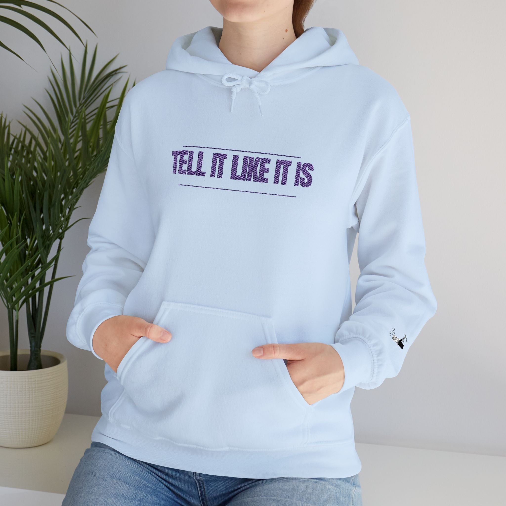 Tell It Like It Is Hoodie — Bold Statement Pullover for Honest, Confident Style - 314 Originals