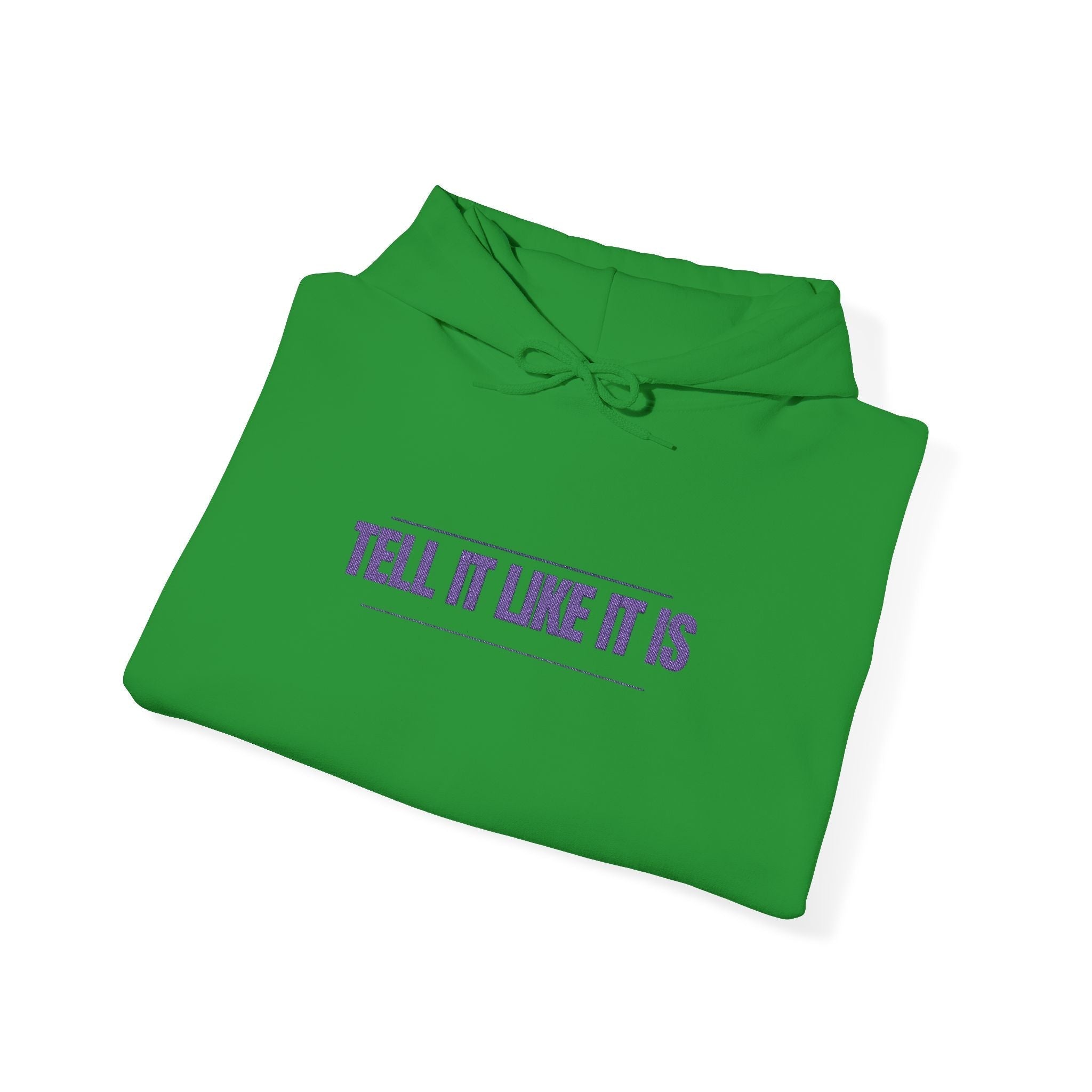 Tell It Like It Is Hoodie — Bold Statement Pullover for Honest, Confident Style - 314 Originals