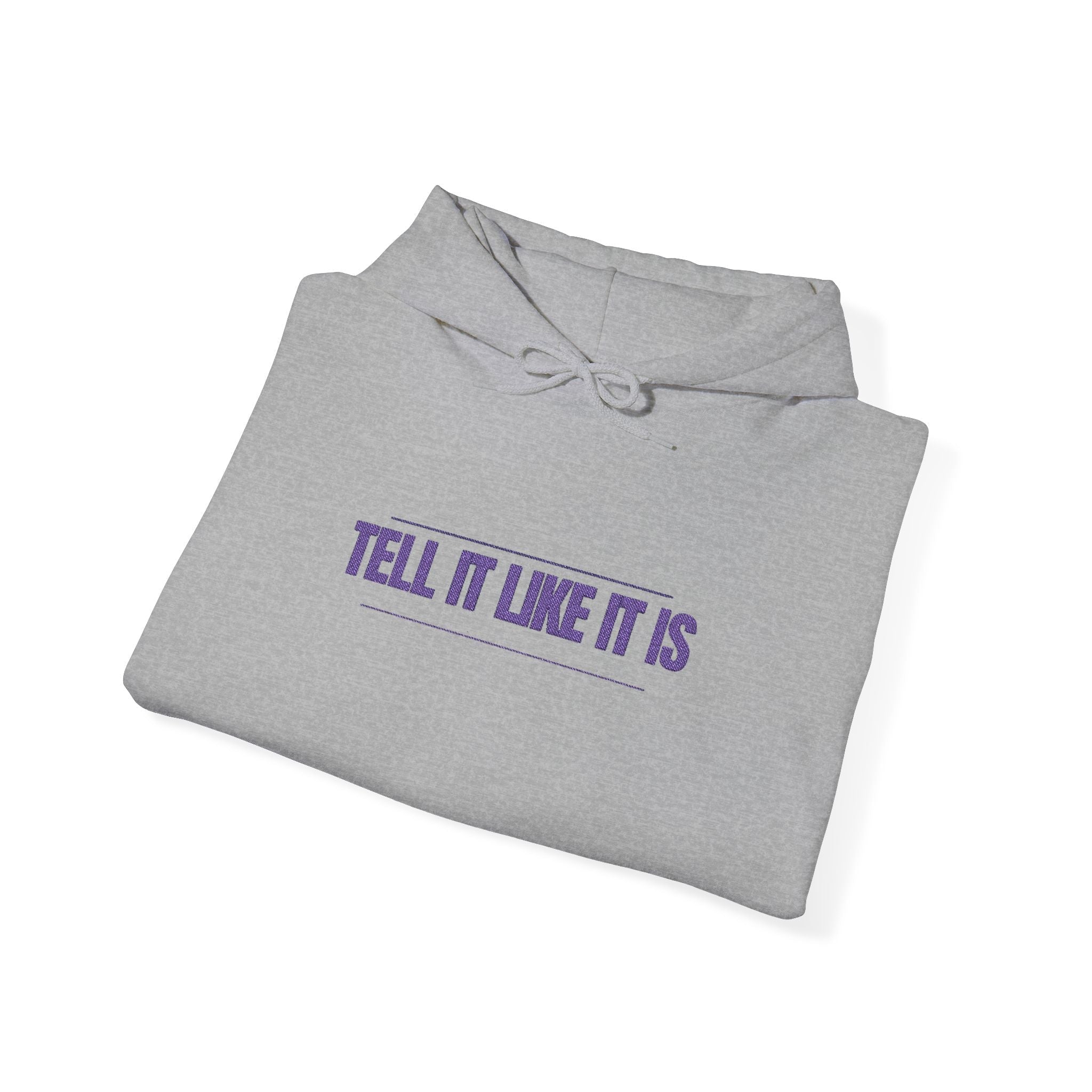 Tell It Like It Is Hoodie — Bold Statement Pullover for Honest, Confident Style - 314 Originals