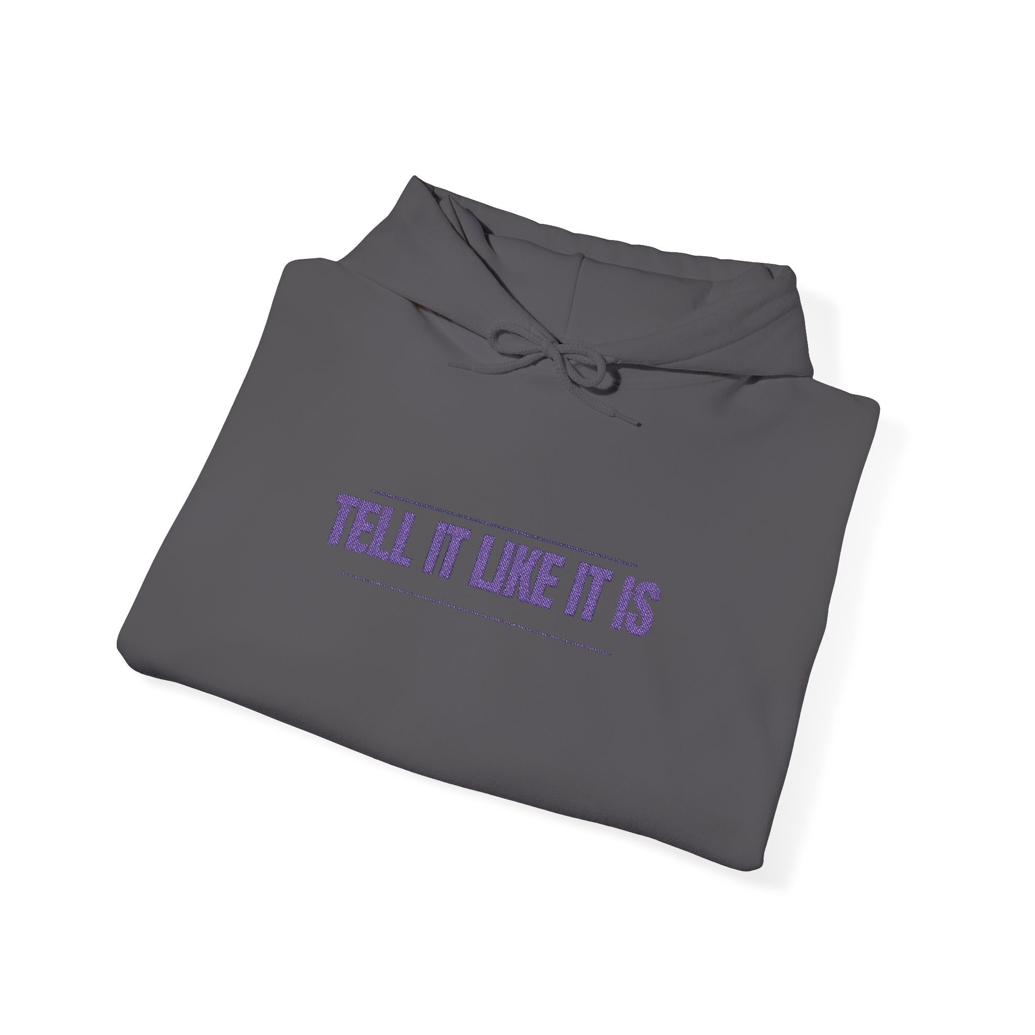 Tell It Like It Is Hoodie — Bold Statement Pullover for Honest, Confident Style - 314 Originals