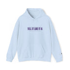 Tell It Like It Is Hoodie — Bold Statement Pullover for Honest, Confident Style - 314 Originals