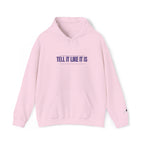 Tell It Like It Is Hoodie — Bold Statement Pullover for Honest, Confident Style - 314 Originals
