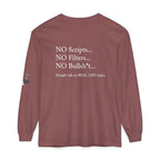 Tell It Like It Is Long Sleeve Tee — "No Scripts... No Filters... No Bullsh*t" Statement Shirt - 314 Originals