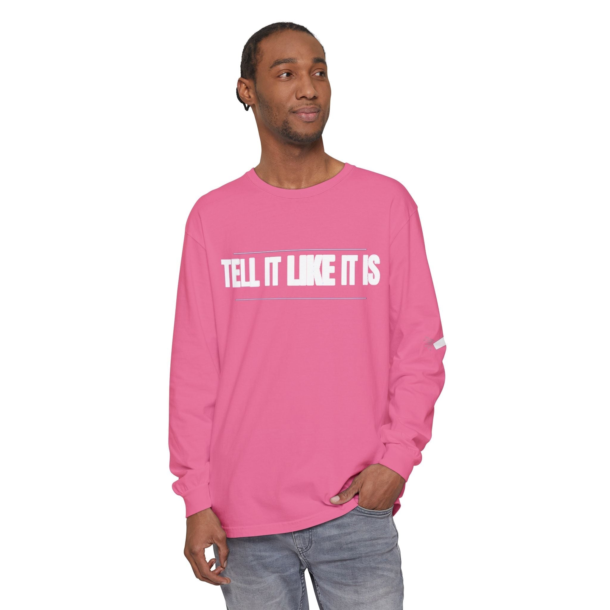 Tell It Like It Is Long Sleeve Tee — "No Scripts... No Filters... No Bullsh*t" Statement Shirt - 314 Originals