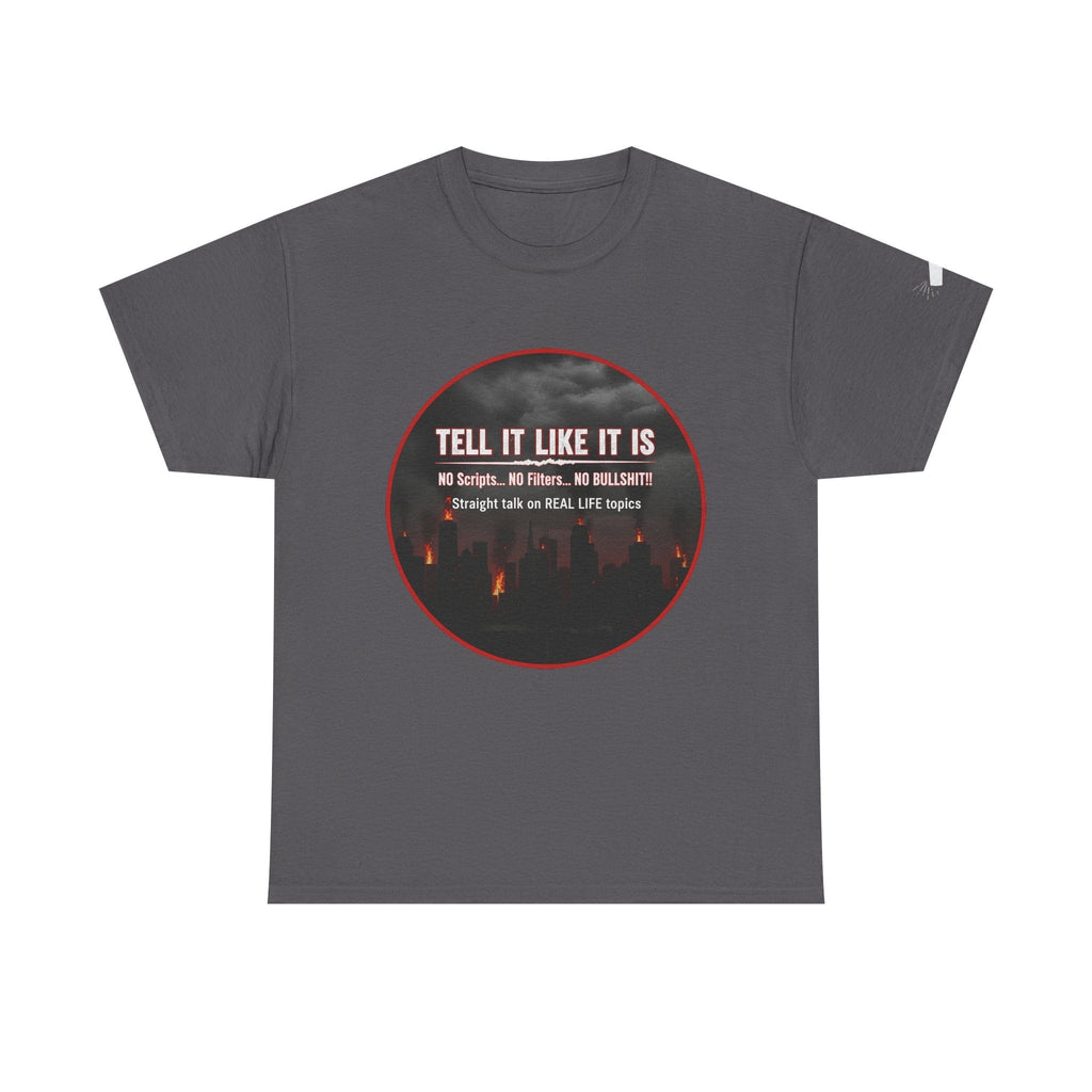 Tell It Like It Is Podcast — Bold City Skyline Statement T-Shirt - 314 Originals