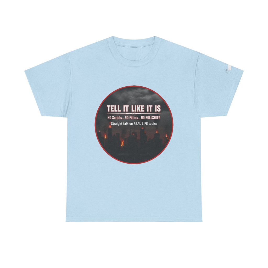 Tell It Like It Is Podcast — Bold City Skyline Statement T-Shirt - 314 Originals