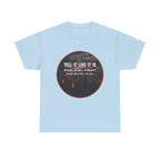 Tell It Like It Is Podcast — Bold City Skyline Statement T-Shirt - 314 Originals