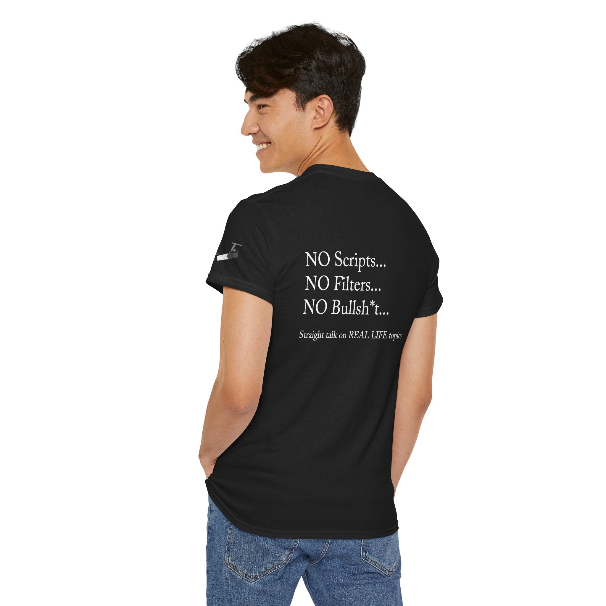 Tell It Like It Is Podcast — Bold Statement Graphic T‑Shirt ("No Scripts… No Filters… No Bullsh*t") - 314 Originals