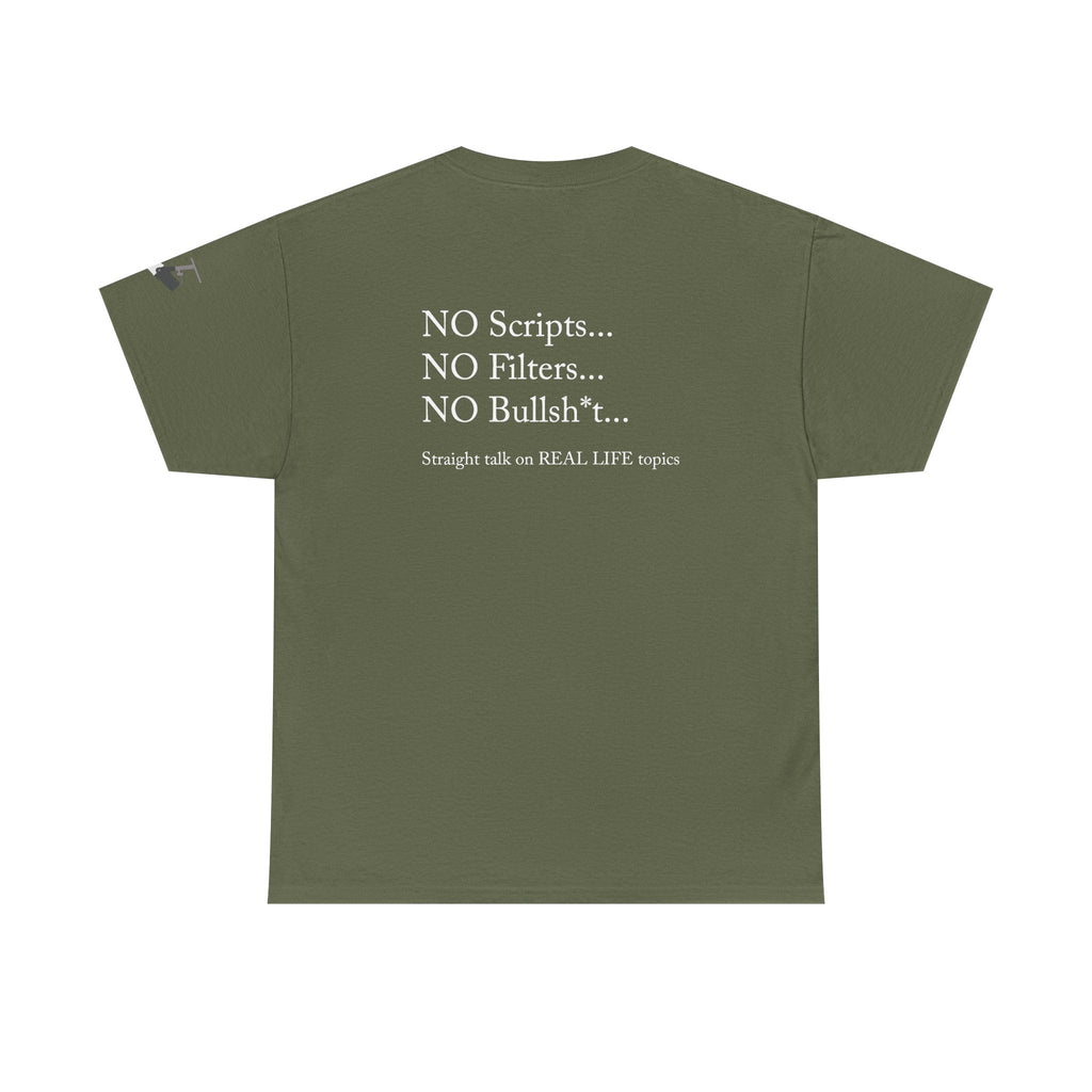 Tell It Like It Is Podcast — Bold Statement Graphic T‑Shirt ("No Scripts… No Filters… No Bullsh*t") - 314 Originals