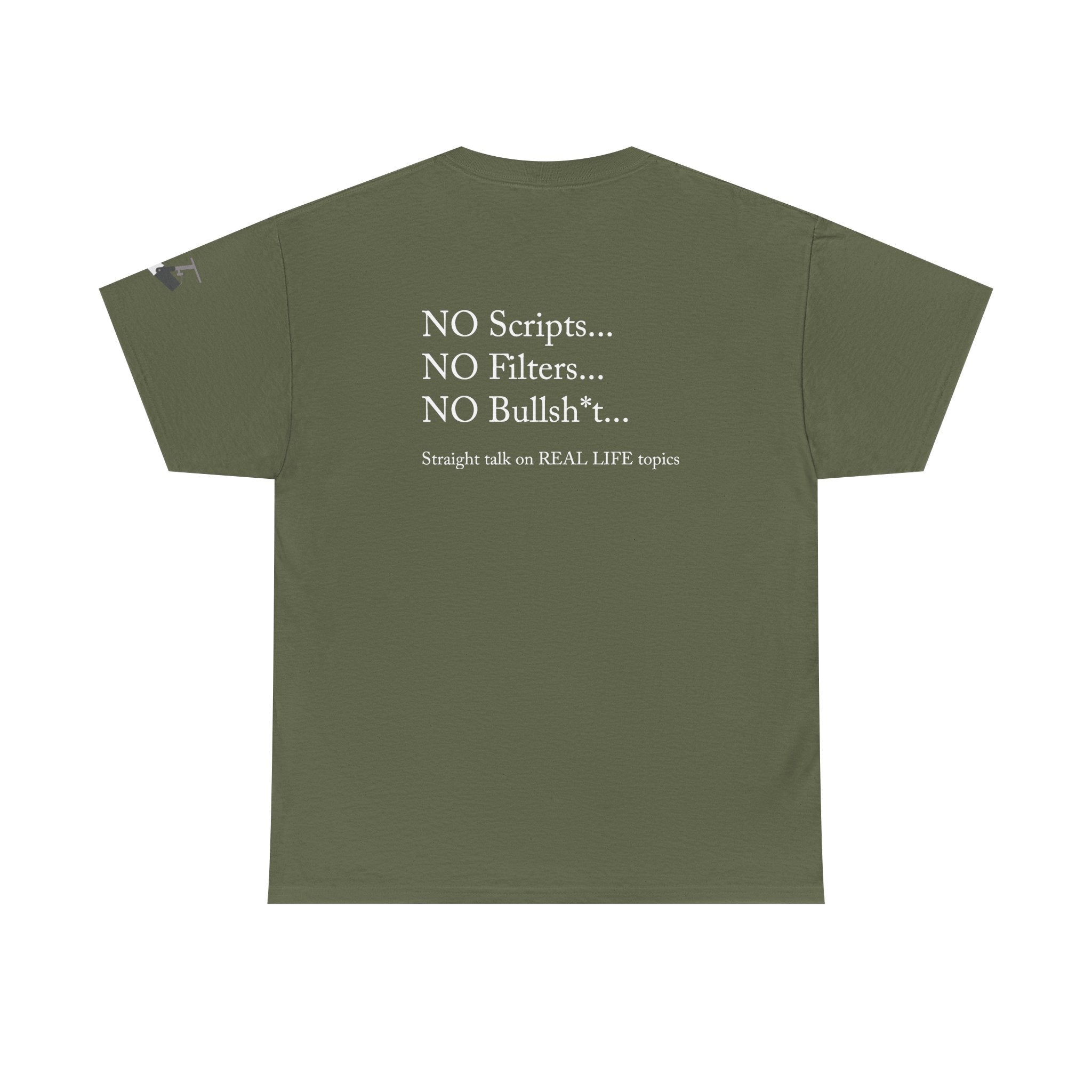 Tell It Like It Is Podcast — Bold Statement Graphic T‑Shirt ("No Scripts… No Filters… No Bullsh*t") - 314 Originals