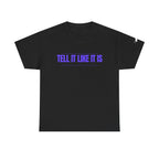 Tell It Like It Is Podcast — Bold Statement Graphic T‑Shirt ("No Scripts… No Filters… No Bullsh*t") - 314 Originals