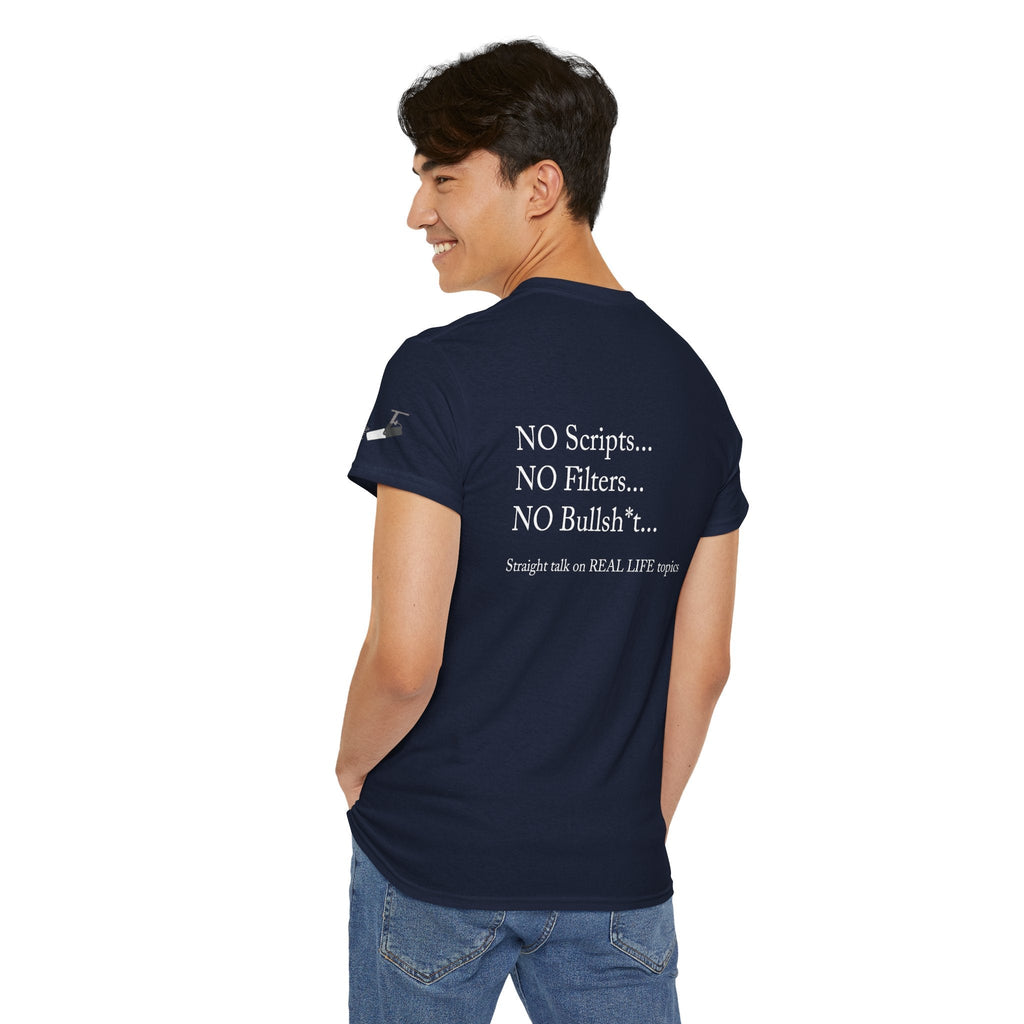 Tell It Like It Is Podcast — Bold Statement Graphic T‑Shirt ("No Scripts… No Filters… No Bullsh*t") - 314 Originals