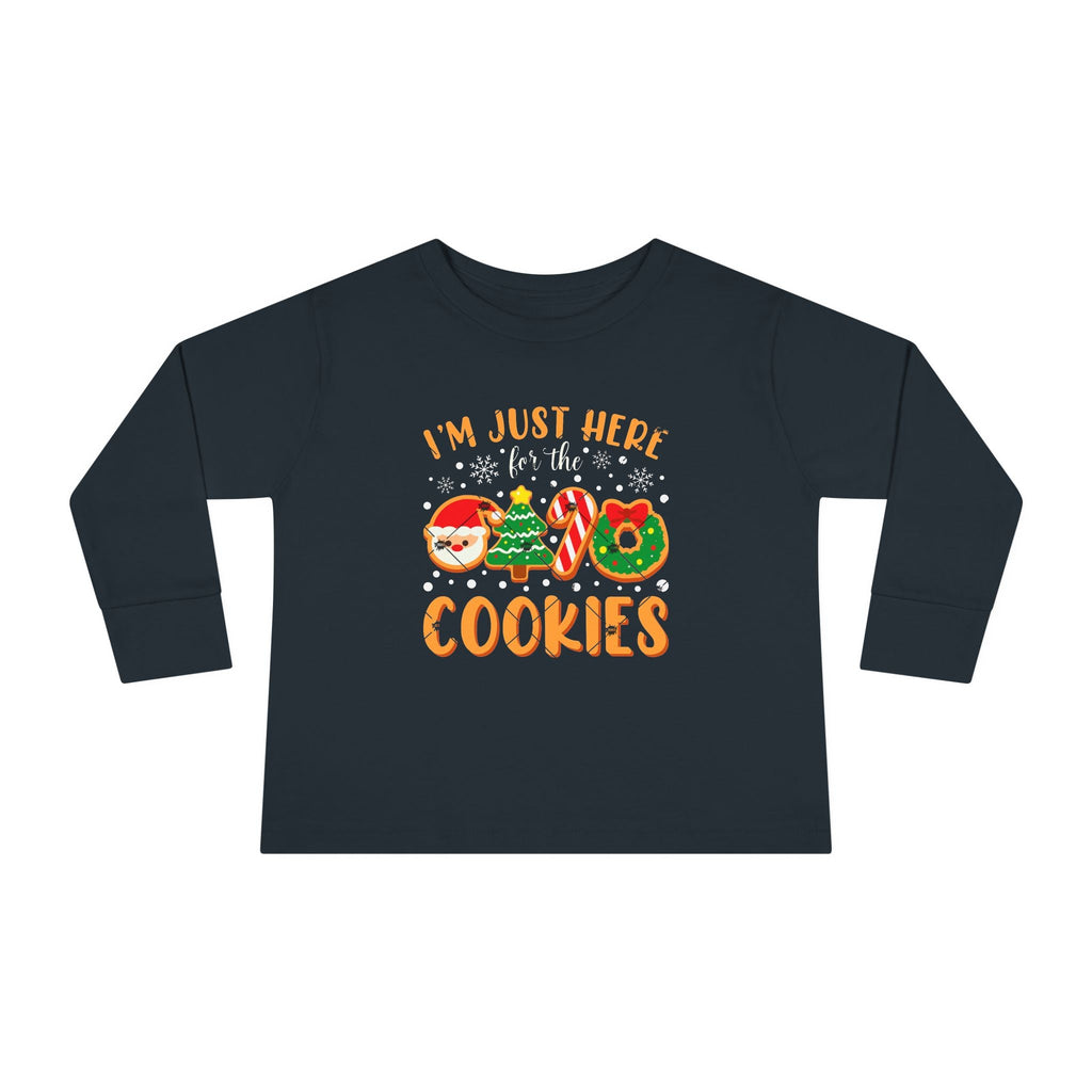 Toddler Long Sleeve Tee — "I'm Just Here for the Cookies" Christmas Cookies Shirt - 314 Originals