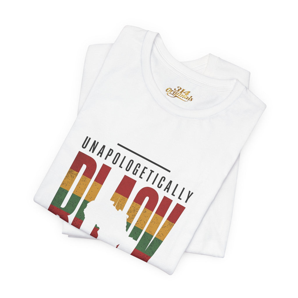 Unapologetically Black T-Shirt | Juneteenth Pan-African 1865 Freedom Tee - 314 Originals